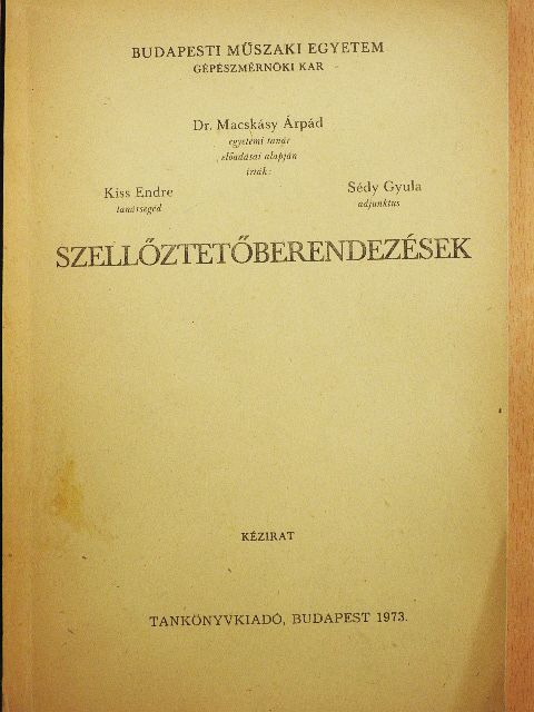 Dr. Macskásy Árpád - Szellőztetőberendezések [antikvár]