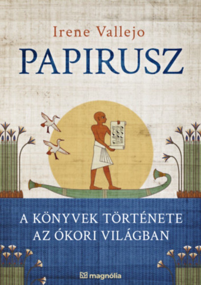 Irene Vallejo - Papirusz [antikvár]