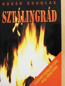 Roger Douglas - Sztálingrád [antikvár]