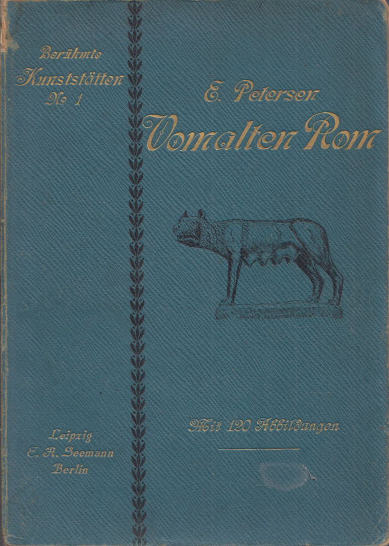 Eugen Petersen - Vom alten Rom [antikvár]