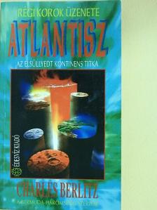 Charles Berlitz - Atlantisz [antikvár]