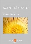 Nansen Péter - Szent békesség [eKönyv: epub, mobi]