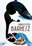 Rubin Eszter - Barhesz [outlet]