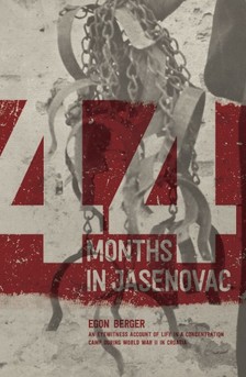 Berger Egon - 44 Months in Jasenovac [eKönyv: epub, mobi]