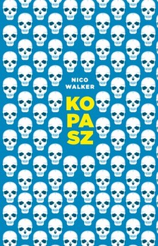 Walker, Nico - Kopasz [eKönyv: epub, mobi]