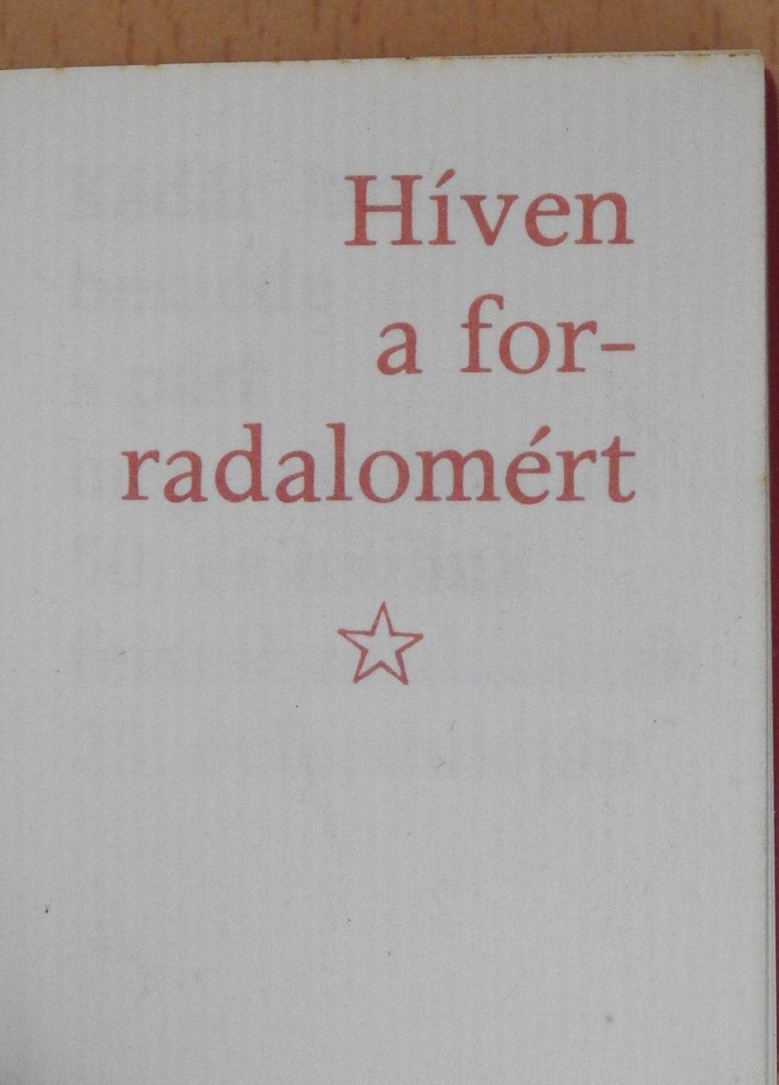 Kádár János - Híven a forradalomért (minikönyv) [antikvár]