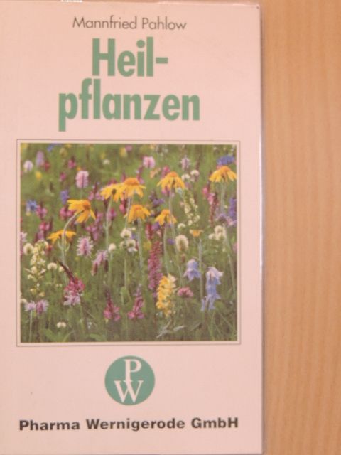 Mannfried Pahlow - Heilpflanzen [antikvár]