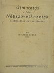 Dr. Szűcs Dezső - Útmutatás a falusi Népszövetkezetek alapításához és vezetéséhez [antikvár]