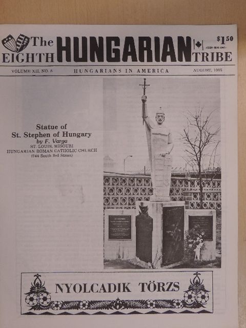 Dr. Victor W. Molnar - Nyolcadik törzs August, 1985 [antikvár]