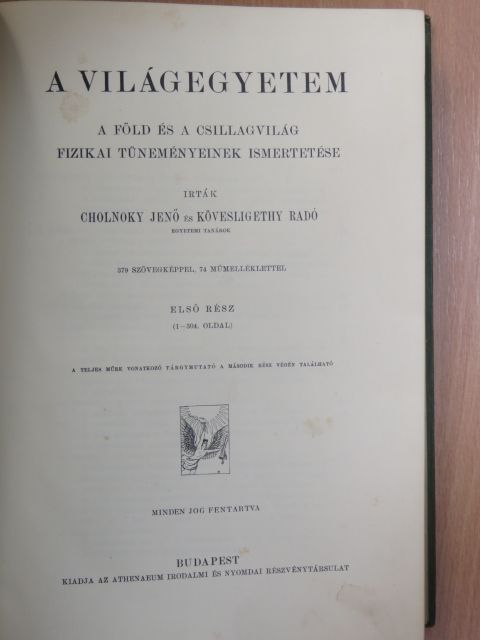 Cholnoky Jenő - A világegyetem I. (töredék) [antikvár]