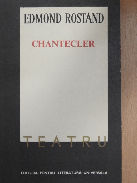 Edmond Rostand - Chantecler [antikvár]
