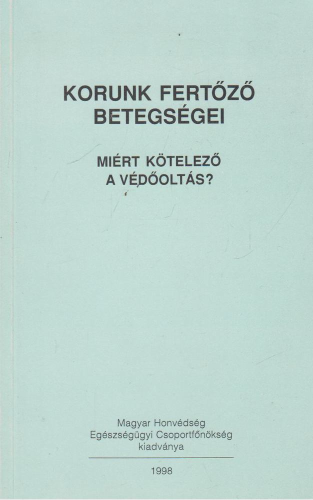 Dr. Straub Ilona - Korunk fertőző betegségei [antikvár]