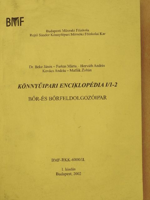 Dr. Beke János - Könnyűipari enciklopédia I/1-2 [antikvár]