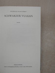Nicholas Monsarrat - Schwarzer Vulkan [antikvár]