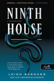 Leigh Bardugo - Ninth House - A kilencedik ház (Alex Stern 1.)