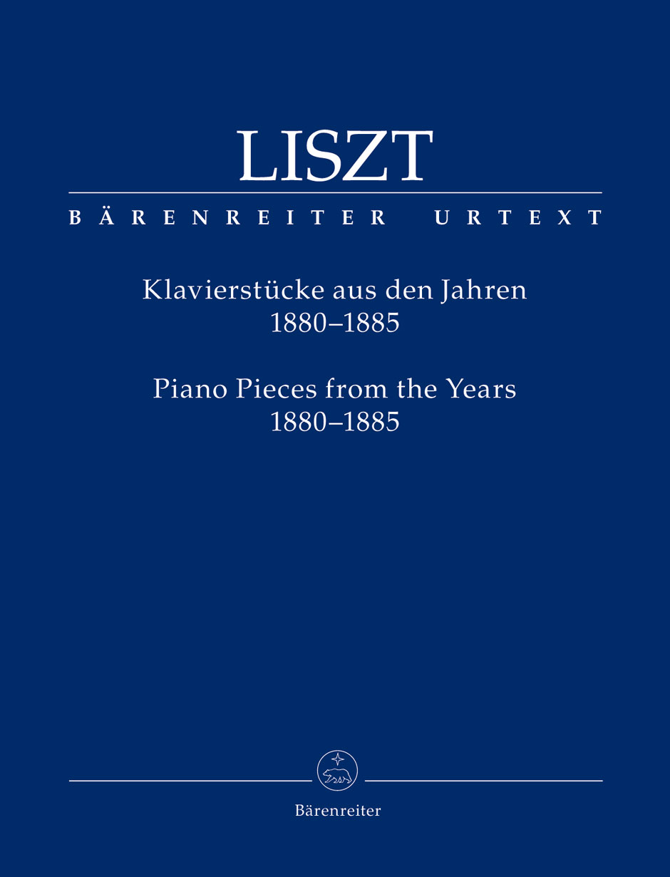 Liszt Ferenc - KLAVIERSTÜCKE AUS DEN JAHREN 1880-1885
