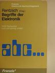 Begriffe der Elektronik [antikvár]