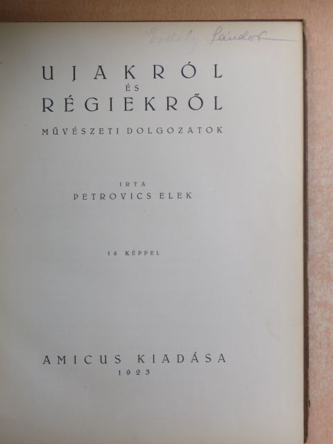 Petrovics Elek - Ujakról és régiekről [antikvár]