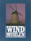 Wolfgang Fröde - Windmühlen [antikvár]