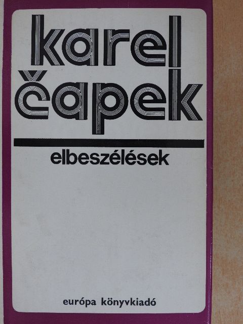 Karel Čapek - Elbeszélések [antikvár]