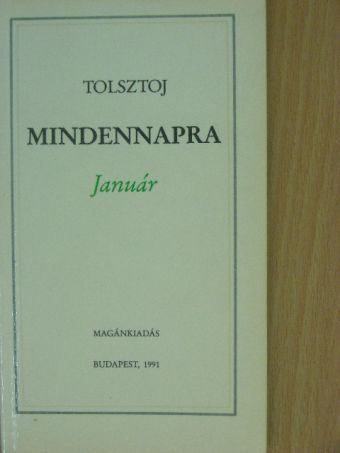 Tolsztoj Leó - Mindennapra - Január [antikvár]