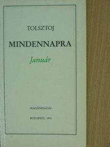 Tolsztoj Leó - Mindennapra - Január [antikvár]