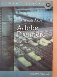 Nádaskuti Ákos - Adobe Premiere [antikvár]