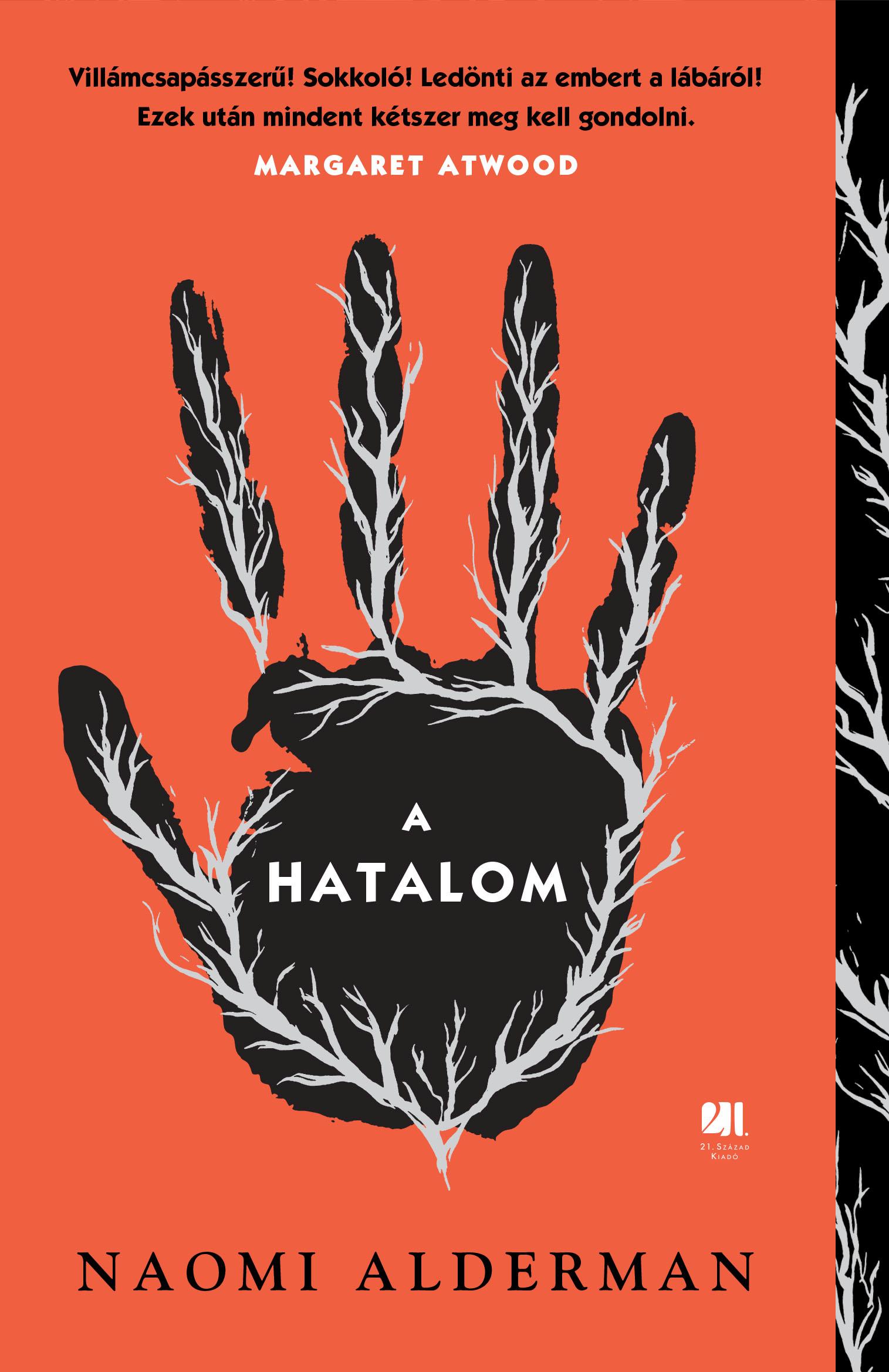 Naomi Alderman - A hatalom