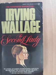 Irving Wallace - The Second Lady [antikvár]