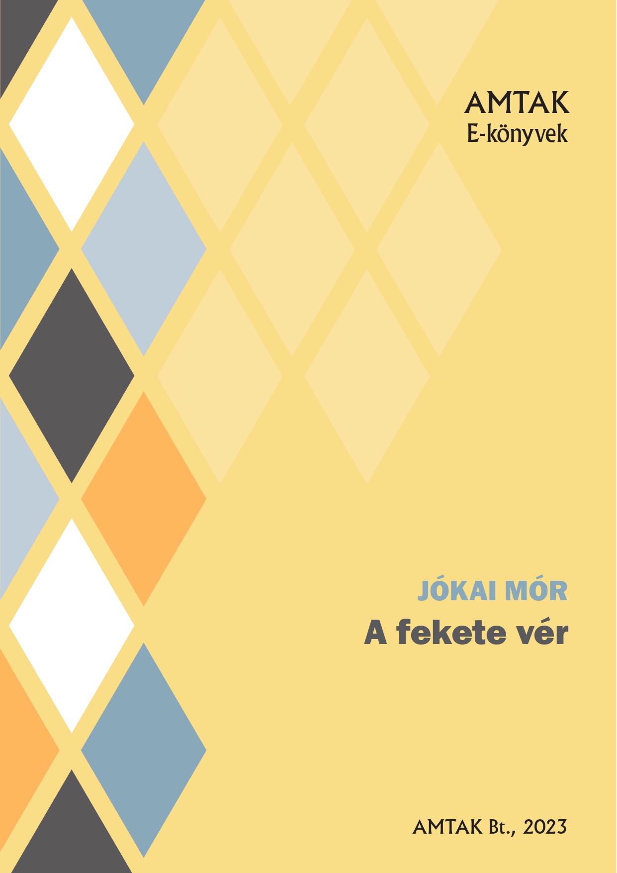 JÓKAI MÓR - A fekete vér [eKönyv: epub, mobi]