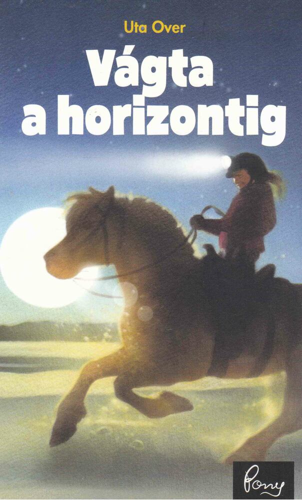 Uta Over - Vágta a horizontig [antikvár]