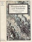Gotthard Erler (szerk.) - Wanderschaften und Schicksale [antikvár]