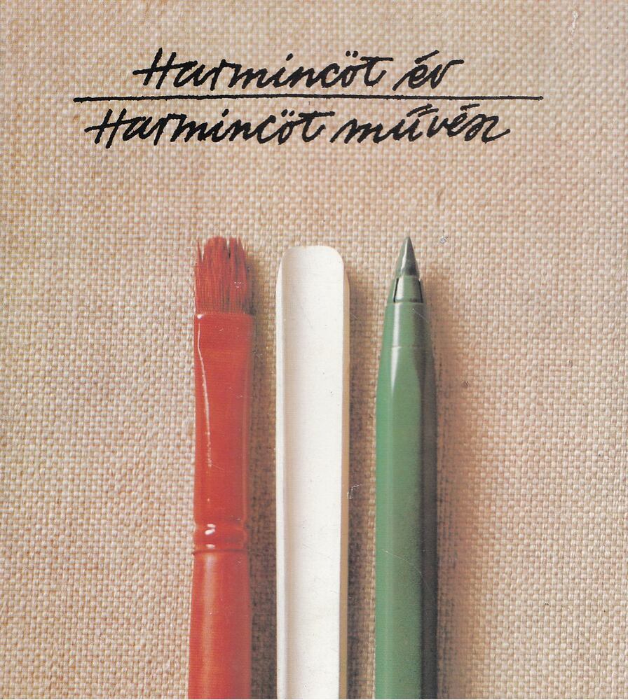 ARADI NÓRA - Harmincöt év - harmincöt művész [antikvár]