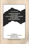 Dr. Borsi Máté - Tumoros eredetű fájdalmak gyógyszeres kezelésének lehetőségei magyarországon [antikvár]