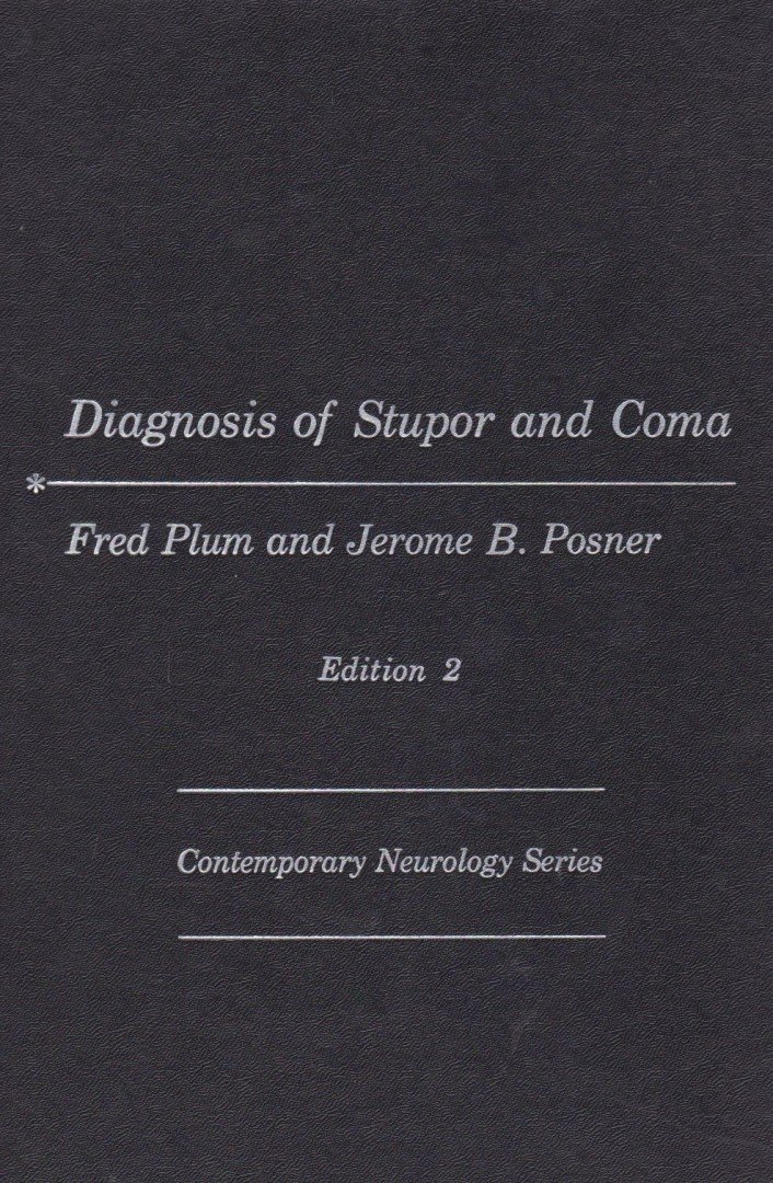 Plum, Fred (szerk.), Jerome B. Posner - Diagnosis os Stupor and Coma [antikvár]