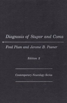 Plum, Fred (szerk.), Jerome B. Posner - Diagnosis os Stupor and Coma [antikvár]