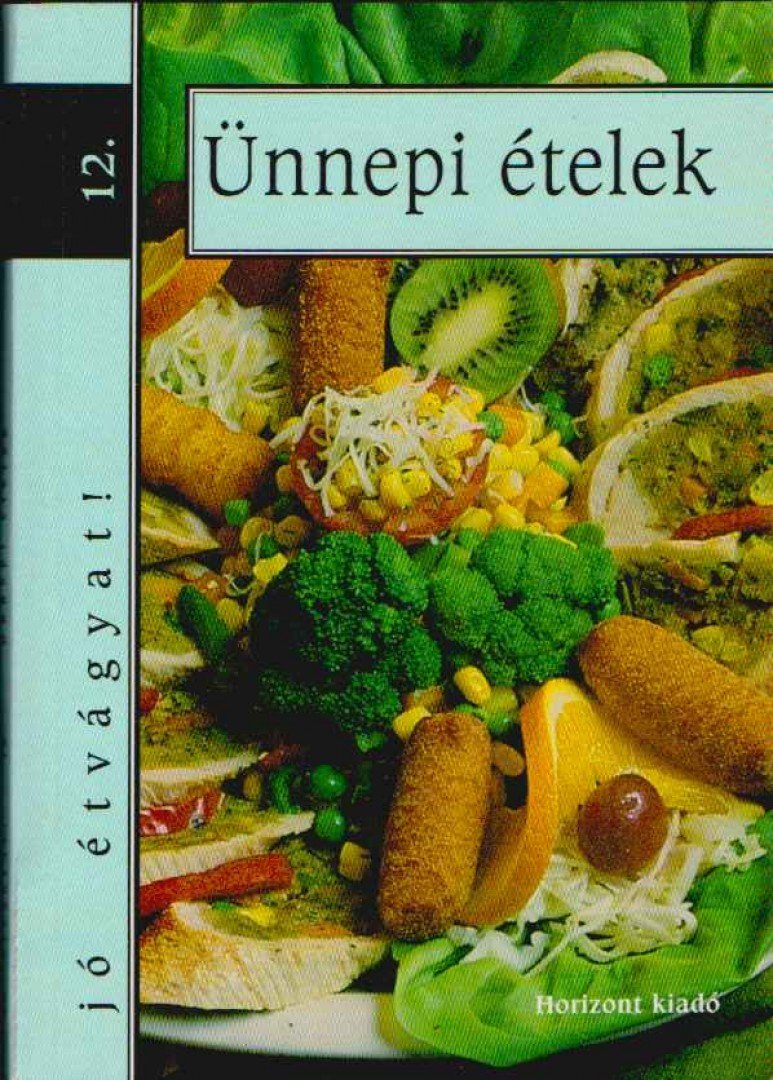 Majoros Judit - Ünnepi ételek [antikvár]