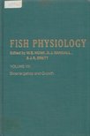 W. S. Hoar, D. J. Randall, J. R. Brett - Fish Physiology - Volume VII. [antikvár]