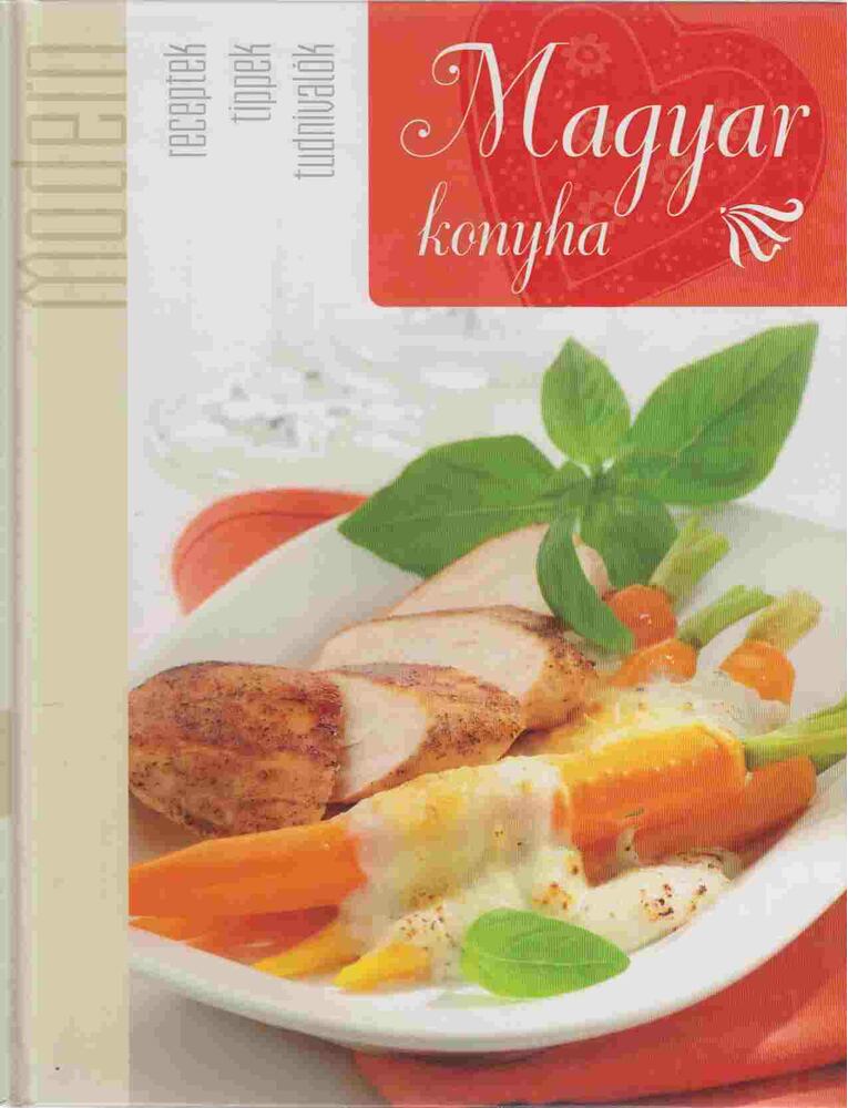 Korpádi Péter - Modern Magyar konyha [antikvár]