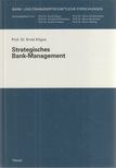 Dr. Ernst Kilgus - Strategisches Bank-Management [antikvár]