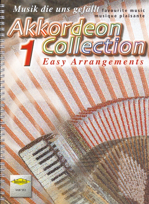 MUSIK DIE UNS GEFAELLT, AKKORDEON COLLECTION 1 EASY ARRANGEMENTS