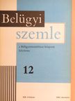 Balázs József - Belügyi Szemle 1981. december [antikvár]