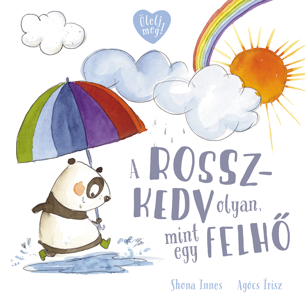 INNES, SHONA - A rosszkedv olyan, mint egy felhő