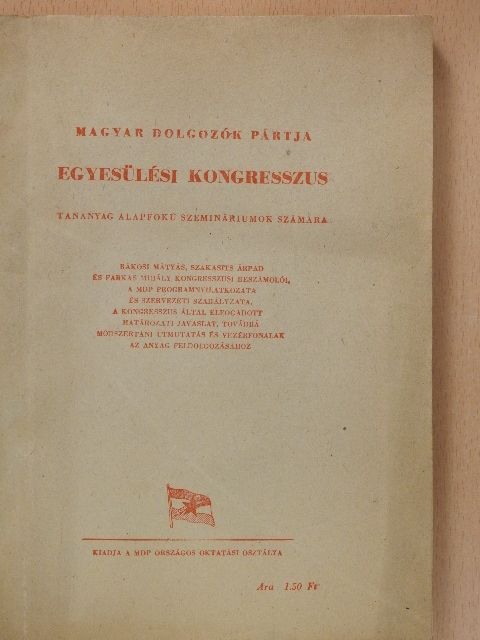 Farkas Mihály - Egyesülési kongresszus [antikvár]
