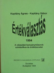 Kapitány Ágnes - Értékválasztás 1994 [antikvár]