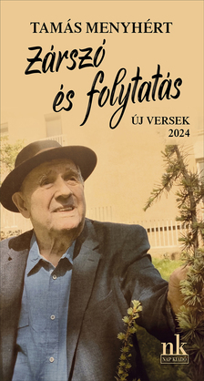 Tamás Menyhért - Zárszó és folytatás