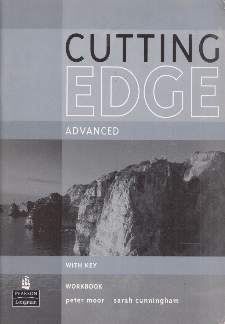 Peter Moor, Sarah Cunningham - Cutting Edge - Advanced - Workbook [antikvár]