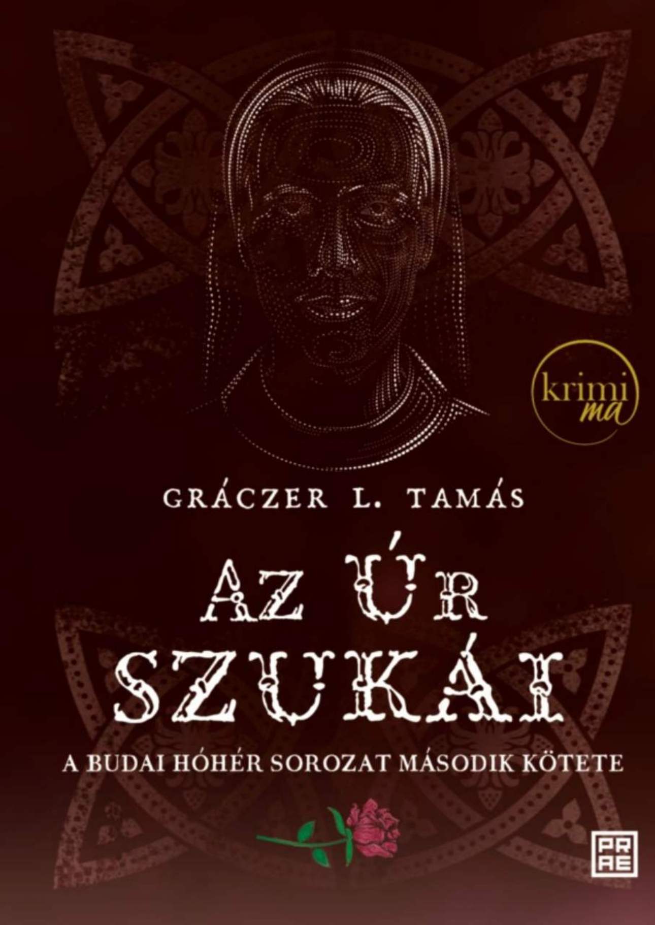 Gráczer L. Tamás - Az Úr szukái - második kiadás
