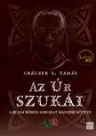 Gráczer L. Tamás - Az Úr szukái - második kiadás