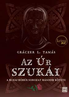 Gráczer L. Tamás - Az Úr szukái - második kiadás